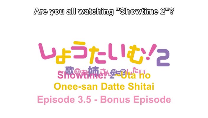 Watch Showtime! Uta no Onee-san Datte Shitai 2 Episode 3.5 English Hentai Porn Videos | ePornHaven.